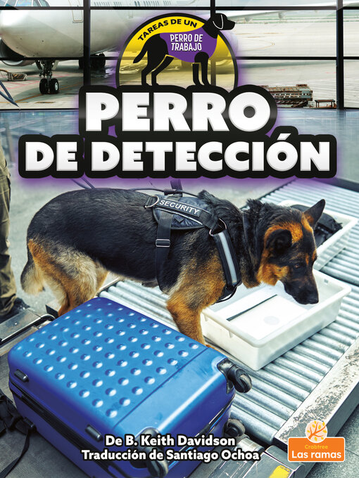 Title details for Perro de detección (Detection Dog) by B. Keith Davidson - Available